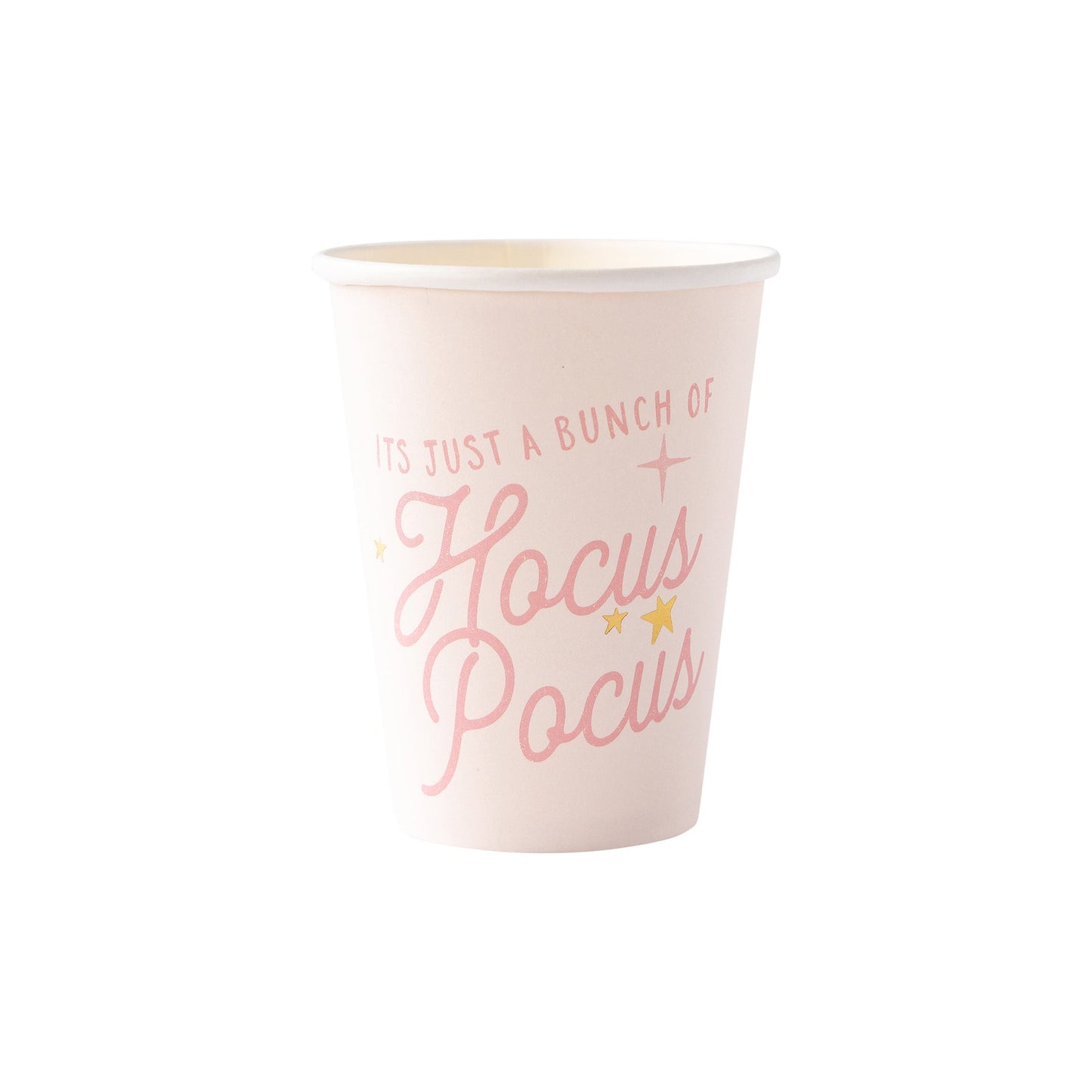 pink paper cups with it's just a bunch of hocus pocus written on the front of them