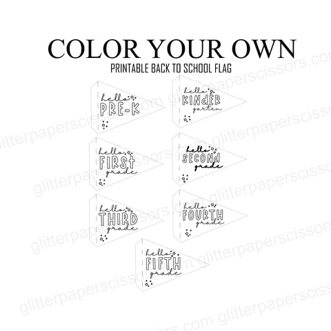 Color you Own Back to School Printable Flag