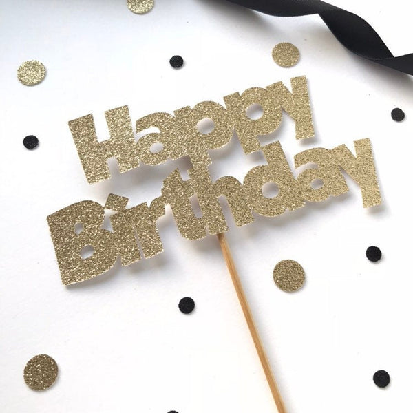 Happy Birthday Cake Topper - glitterpaperscissors