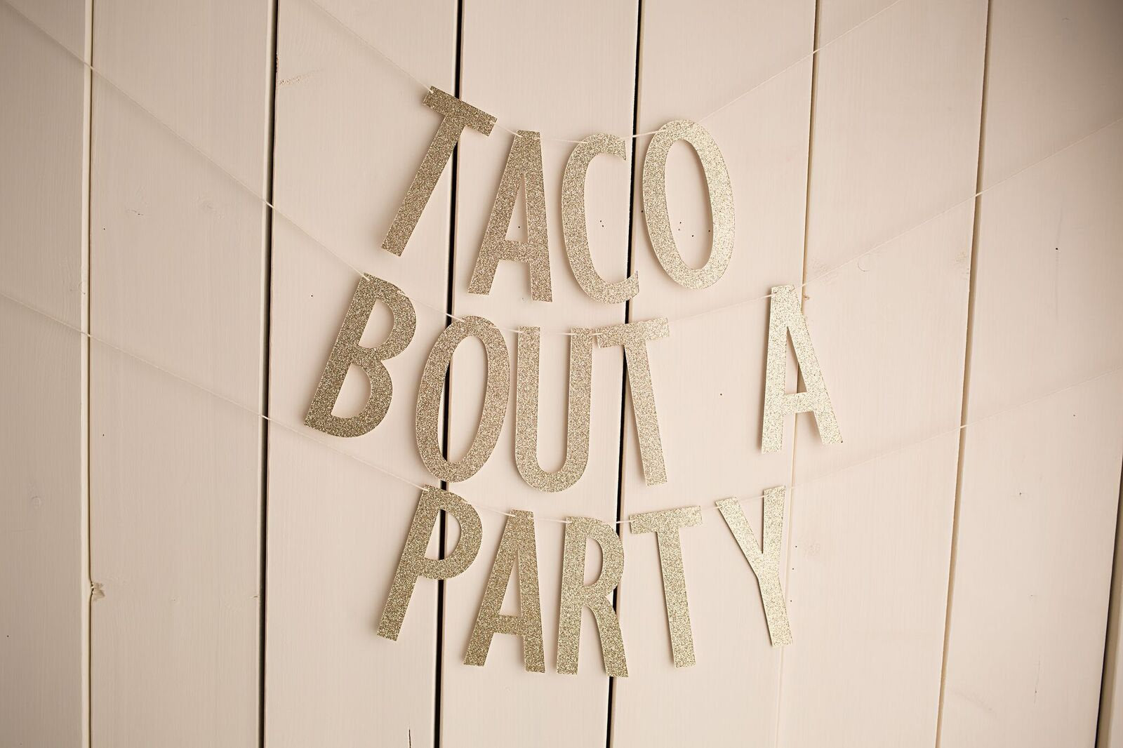 Taco bout a party banner - glitterpaperscissors