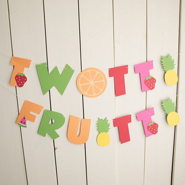 Twotti fruitti Birthday Banner - glitterpaperscissors