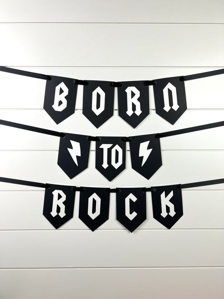 Born to Rock Banner - Glitter paper Scissors