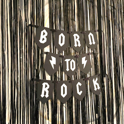 Born to Rock Banner - Glitter paper Scissors